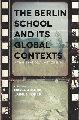 Berlin School and Its Global Contexts