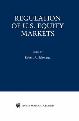 Regulation of U.S. Equity Markets