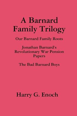 A Barnard Family Trilogy