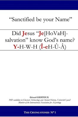 Did Jesus "Je[hovah]-salvation" know God's name?