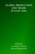 Global Production and Trade in East Asia