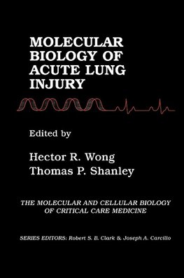 Molecular Biology of Acute Lung Injury