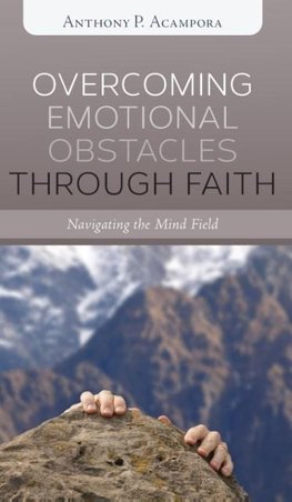 Overcoming Emotional Obstacles through Faith