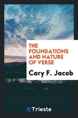 The foundations and nature of verse