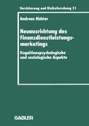 Neuausrichtung des Finanzdienstleistungsmarketings