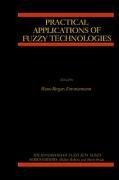 Practical Applications of Fuzzy Technologies