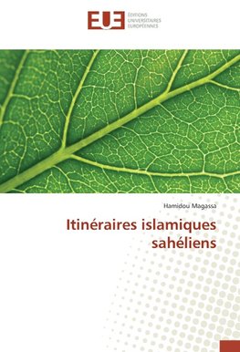 Itinéraires islamiques sahéliens