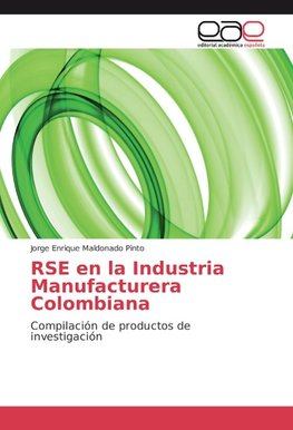 RSE en la Industria Manufacturera Colombiana