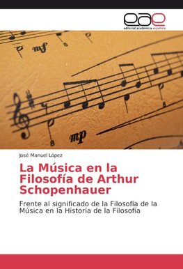 La Música en la Filosofía de Arthur Schopenhauer