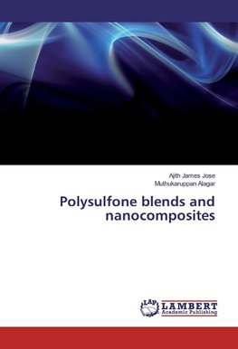 Polysulfone blends and nanocomposites