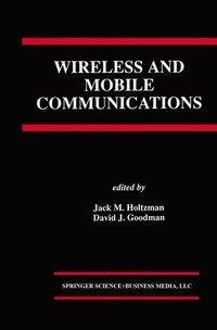 Wireless and Mobile Communications