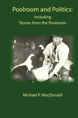 Poolroom and Politics