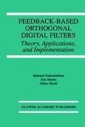 Feedback-Based Orthogonal Digital Filters