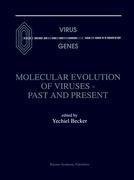 Molecular Evolution of Viruses - Past and Present