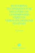 Buffering Techniques for Delivery of Compressed Video in Video-on-Demand Systems