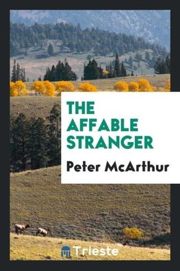 The affable stranger