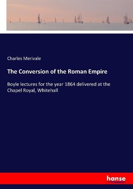 The Conversion of the Roman Empire