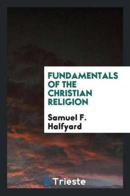 Fundamentals of the Christian religion