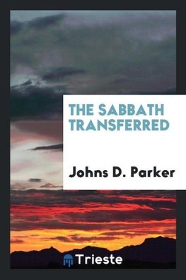 The Sabbath transferred