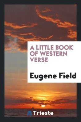 A little book of western verse