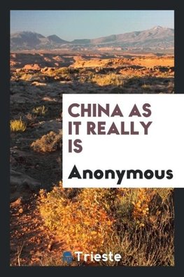 China as it really is