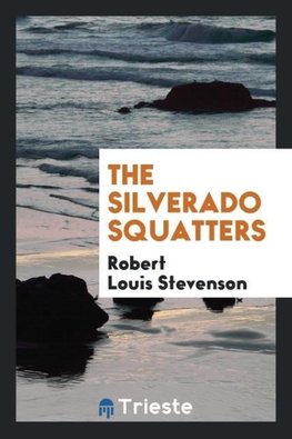 The Silverado squatters