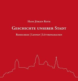 Geschichte unserer Stadt