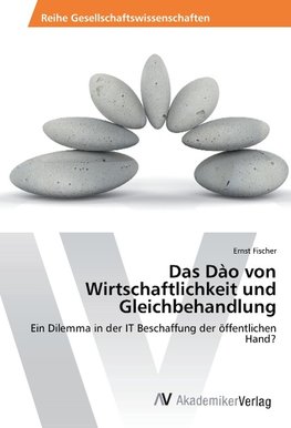 Das Dào von Wirtschaftlichkeit und Gleichbehandlung