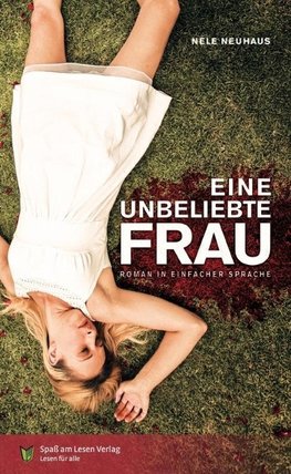 Eine unbeliebte Frau