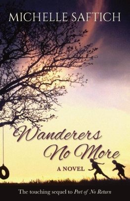 Wanderers No More