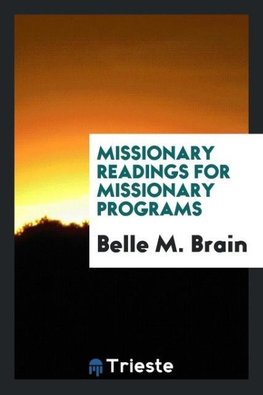 Missionary readings for missionary programs