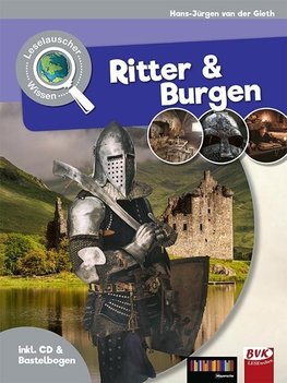 Leselauscher Wissen: Ritter und Burgen (inkl. CD & Bastelbogen)