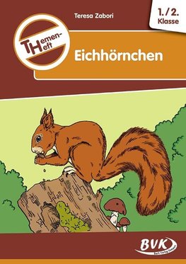 Themenheft Eichhörnchen