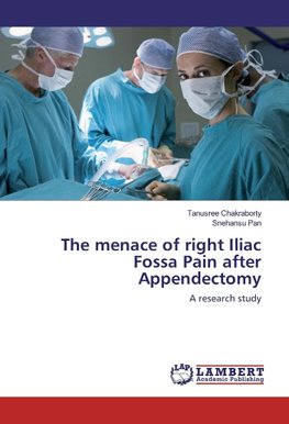 The menace of right Iliac Fossa Pain after Appendectomy