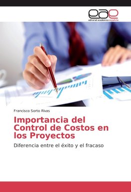 Importancia del Control de Costos en los Proyectos