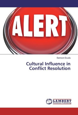 Cultural Influence in Conflict Resolution