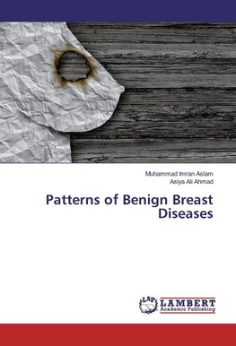 Patterns of Benign Breast Diseases