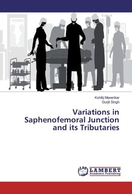 Variations in Saphenofemoral Junction and its Tributaries