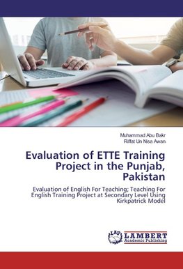 Evaluation of ETTE Training Project in the Punjab, Pakistan