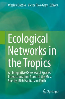 Ecological Networks in the Tropics