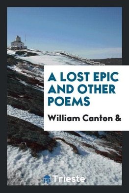 A lost epic and other poems