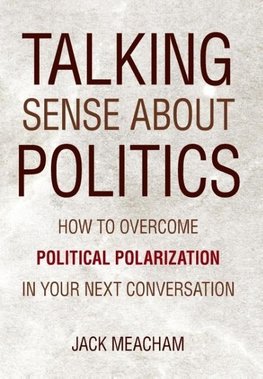 Talking Sense about Politics