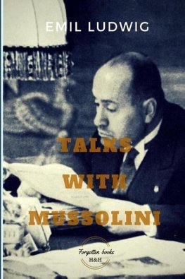 Talks with Mussolini