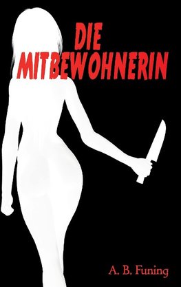 Die Mitbewohnerin