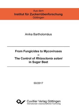 From Fungicides to Mycoviruses