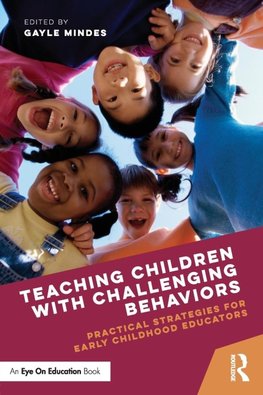 Teaching Children with Challenging Behaviors