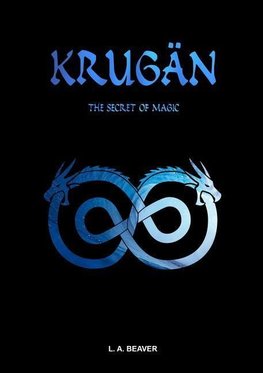 KRUGÄN - The secret of magic