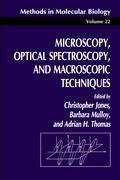 Microscopy, Optical Spectroscopy, and Macroscopic Techniques