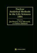 Nuclear Analytical Methods in the Life Sciences 1994