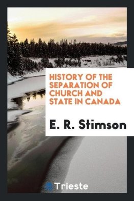 History of the separation of church and state in Canada